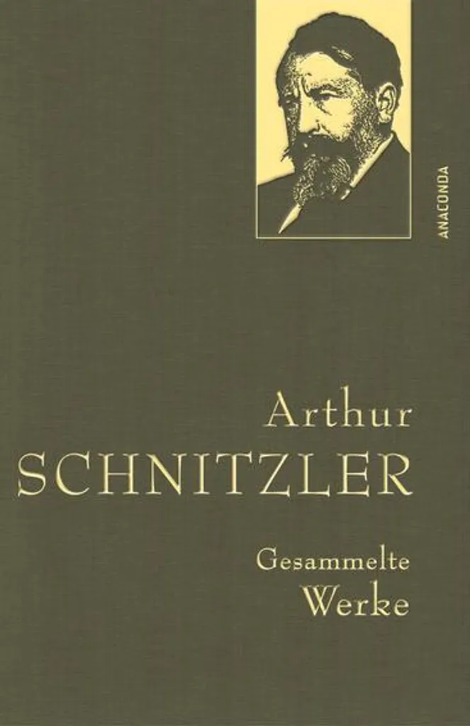 Arthur Schnitzler Gesammelte Werke Édition Intégrale Reliée en Allemand