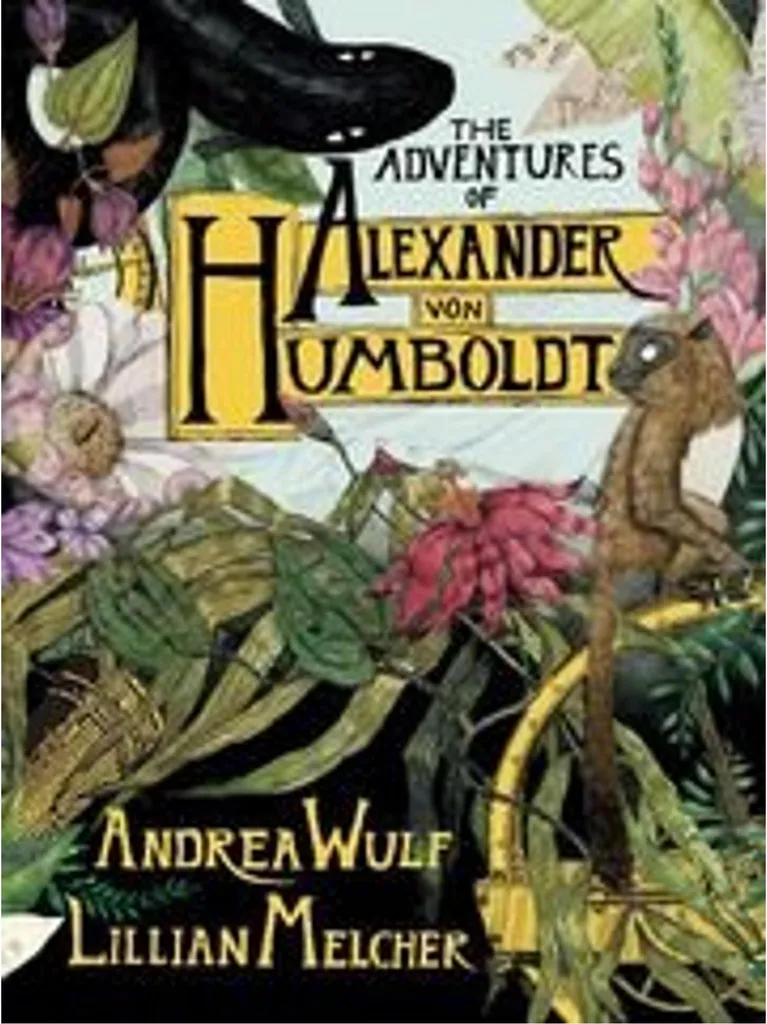 Livre Illustré Adventures of Alexander von Humboldt : Voyage et Science