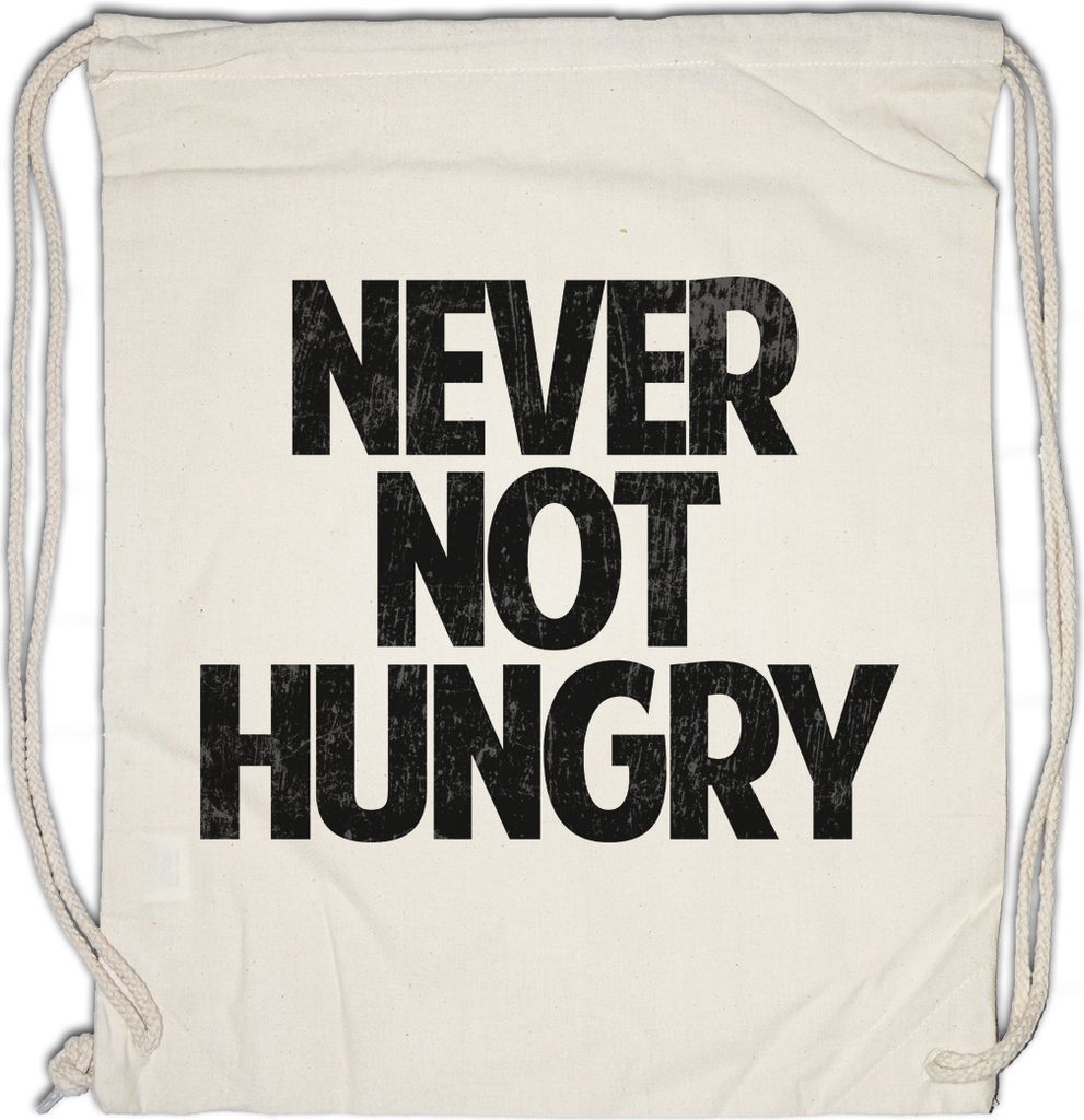 Urban Backwoods Never Not Hungry, Turnbeutel, Farbe: Beige