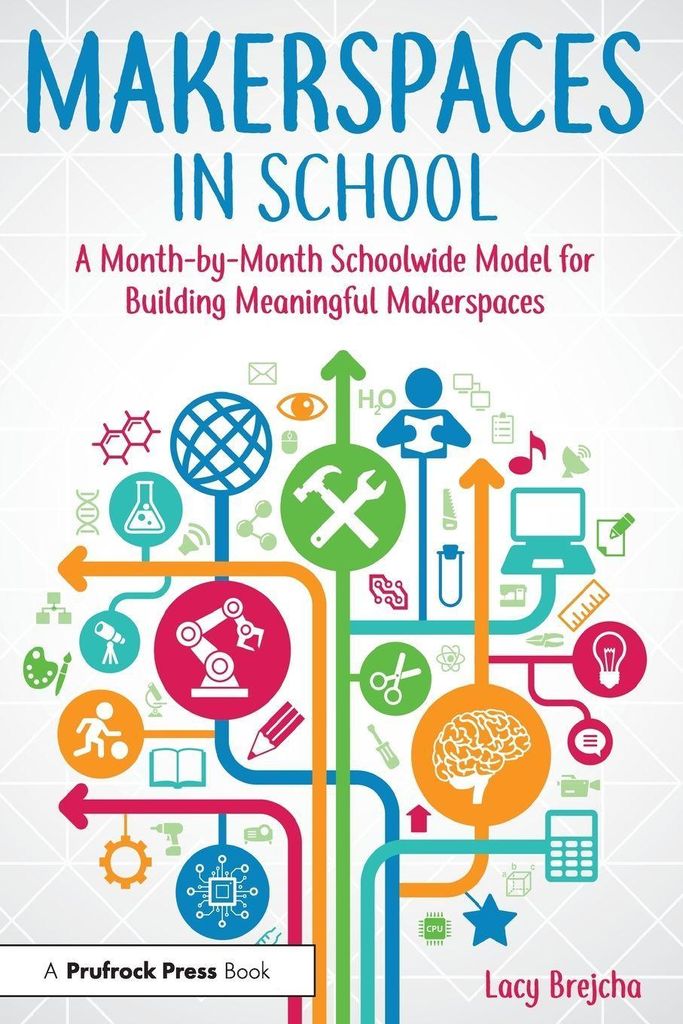 Makerspaces in School