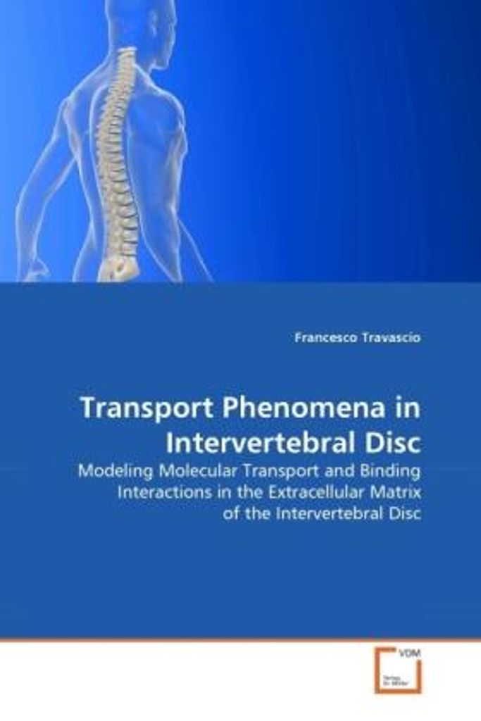 Travascio, F: Transport Phenomena in Intervertebral Disc