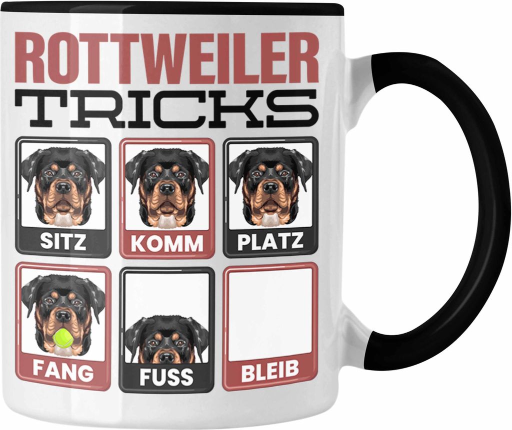 Trendation - Rottweiler Besitzer Tasse Geschenk Lustiger Spruch Geschenkidee Rottweiler Tricks Bleib (Schwarz)