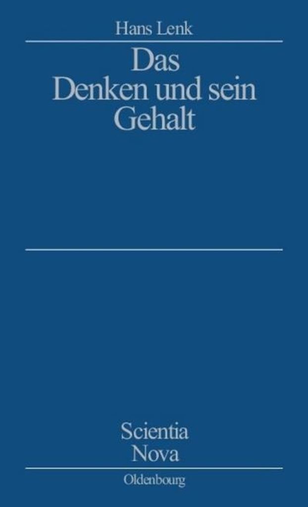 Das Denken und sein Gehalt