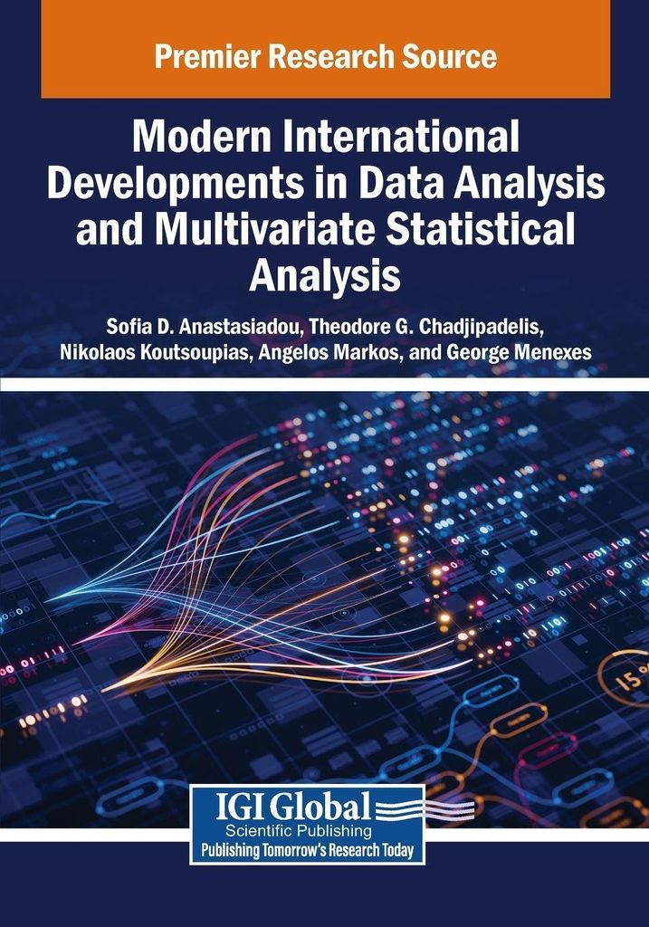 Modern International Developments in Data Analysis and Multivariate Statistical Analysis