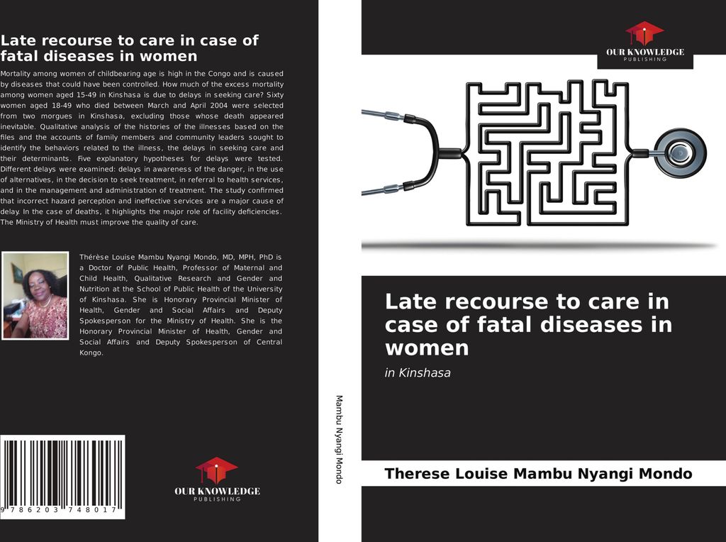 Late recourse to care in case of fatal diseases in women