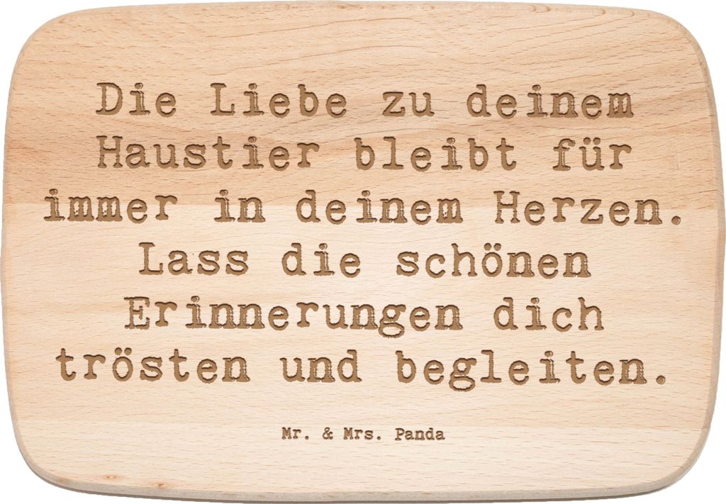 Mr. & Mrs. Panda Holzbrett Spruch Trauerbewältigung Haustierverlust - Transparent - Geschenk, emotionaler Beistand, Frühstücksbrettchen, Zuversi...