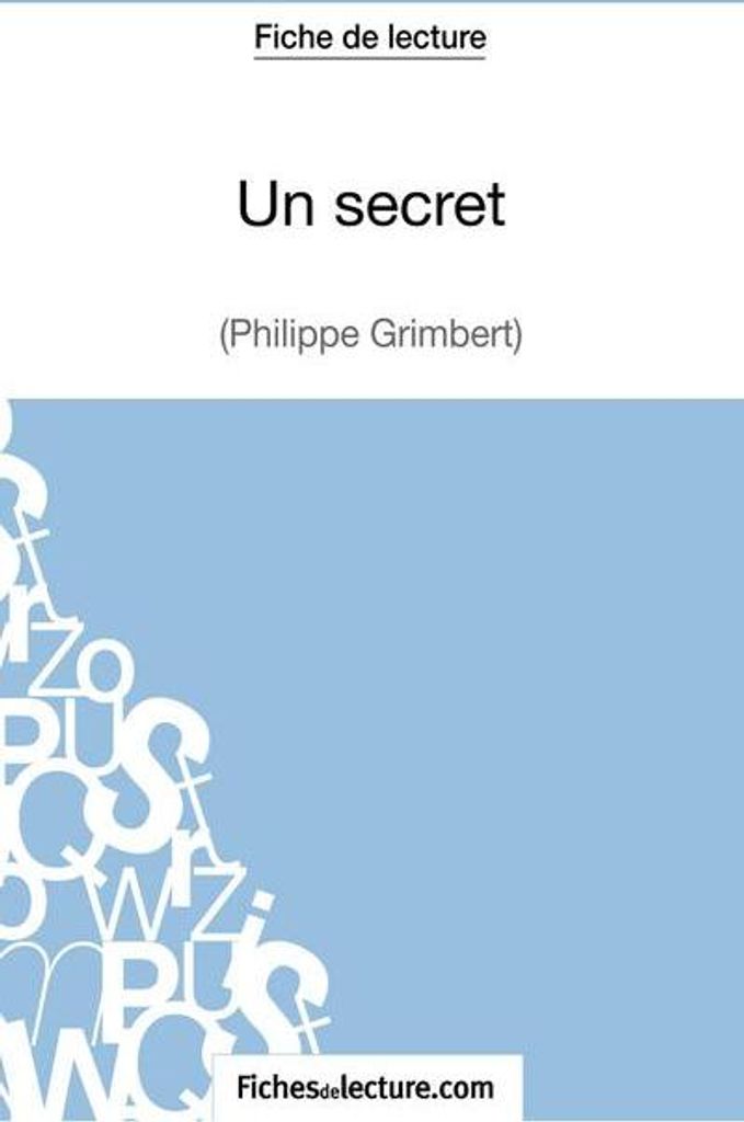 Un secret - Philippe Grimbert (Fiche de lecture)