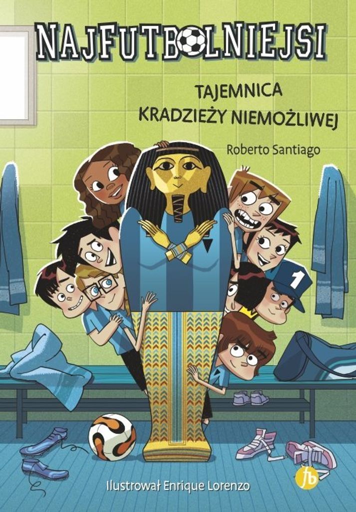Tajemnica Kradzieży Niemożliwej. Najfutbolniejsi Wyd. 2