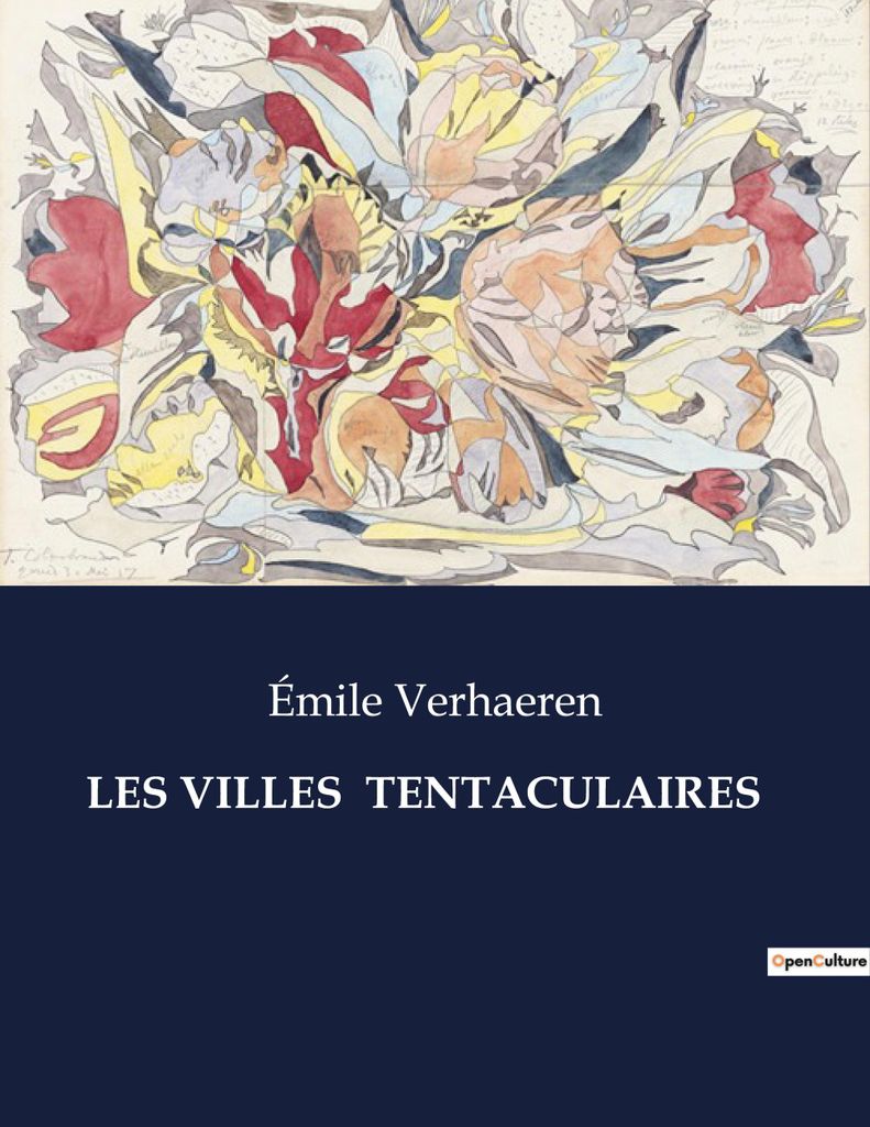 Les Villes Tentaculaires