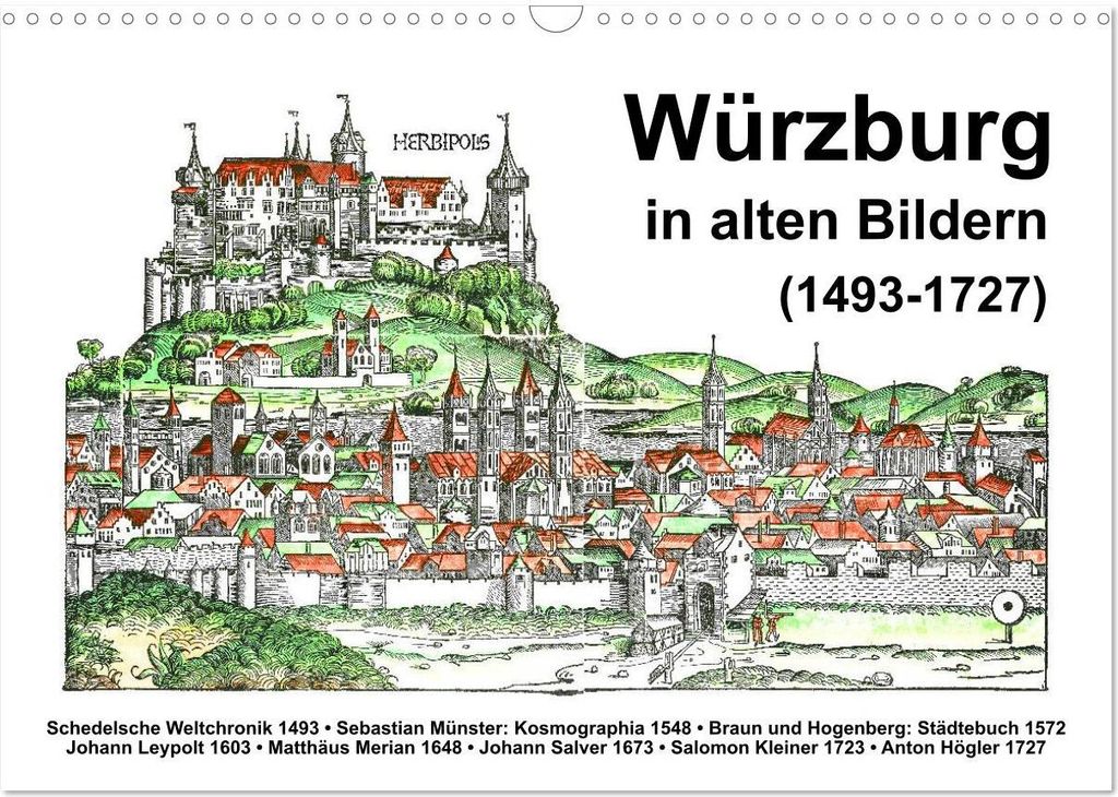 Würzburg in alten Bildern (Wandkalender 2026 DIN A3 quer), CALVENDO Monatskalender