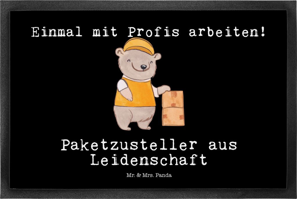 Mr. & Mrs. Panda Schmutzfangmatte Paketzusteller Leidenschaft 40 x 60 cm - Schwarz - Geschenk, flurmatte, Schmutzmatte, fußmatte, Fussmatte, Witzi...