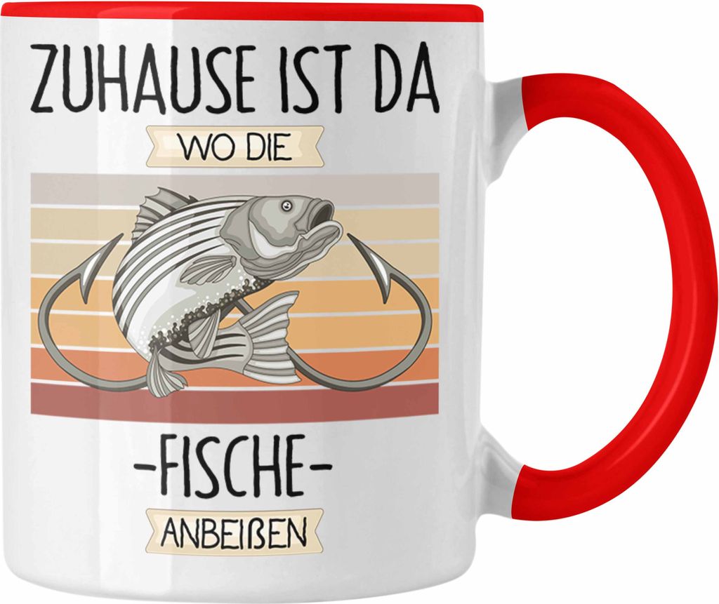 Trendation - Angler Tasse Geschenk Geschenkidee Lustiger Spruch Zuhause Ist Da Wo Die Fische Anbeißen (Rot)
