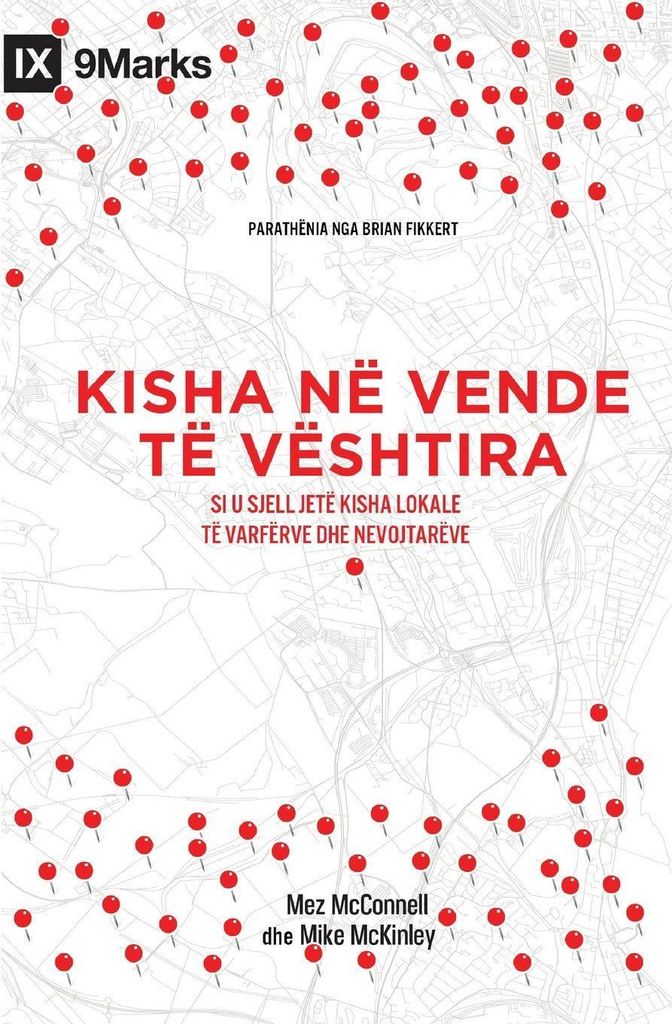 Church in Hard Places / Kisha në vende të vështira