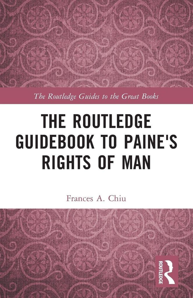 The Routledge Guidebook to Paine's Rights of Man