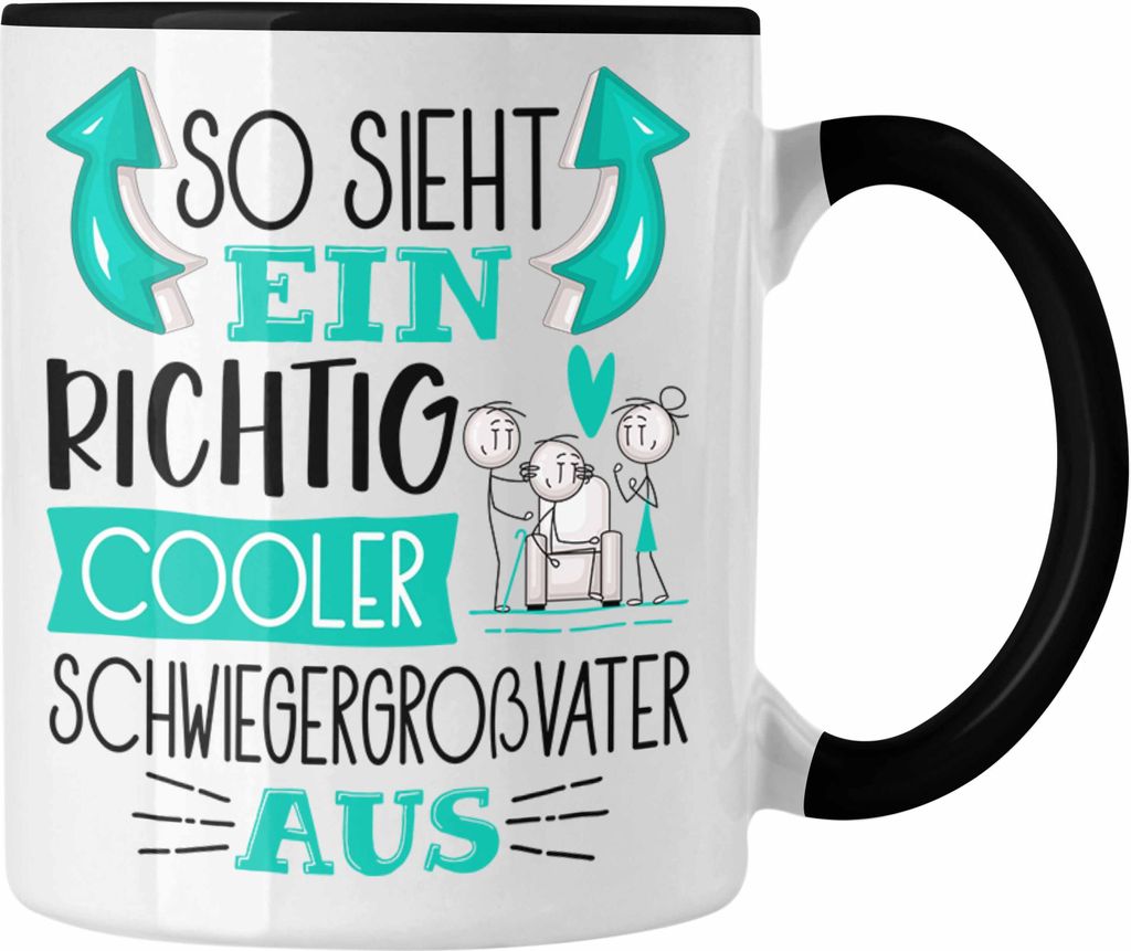 Trendation - So Sieht Ein Richtig Cooler Schwiegergroßvater Aus Geschenk Tasse Lustiger Spruch Geschenkidee (Schwarz)