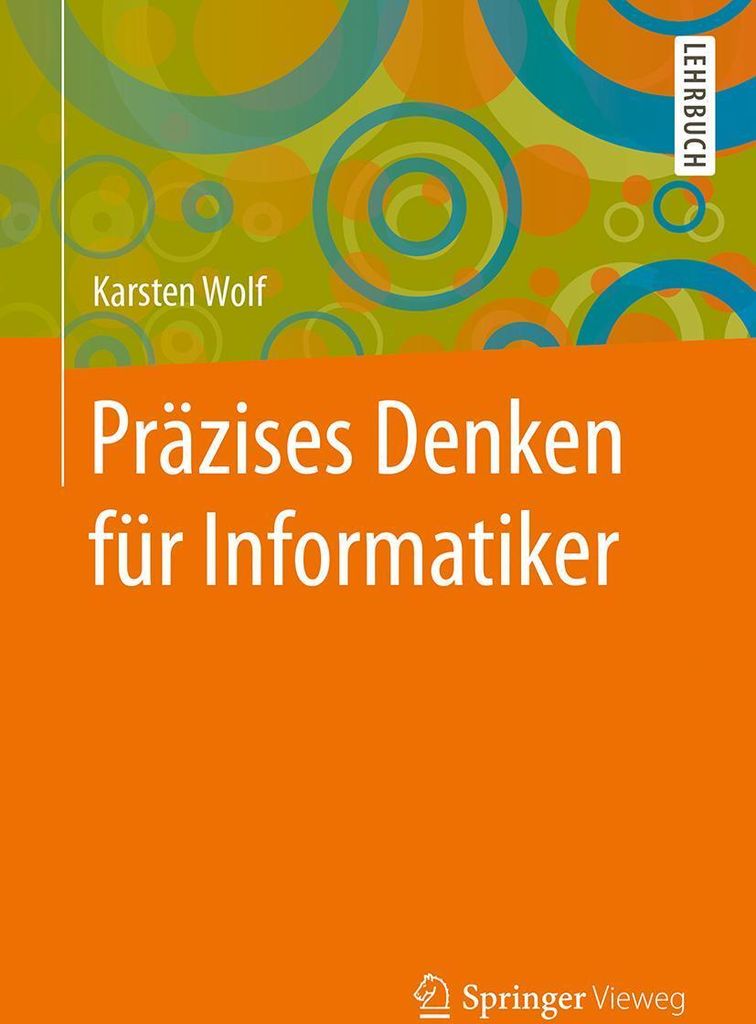 Präzises Denken für Informatiker