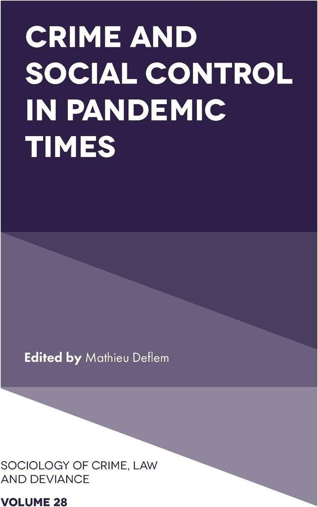 Kriminalität und soziale Kontrolle in Zeiten der Pandemie