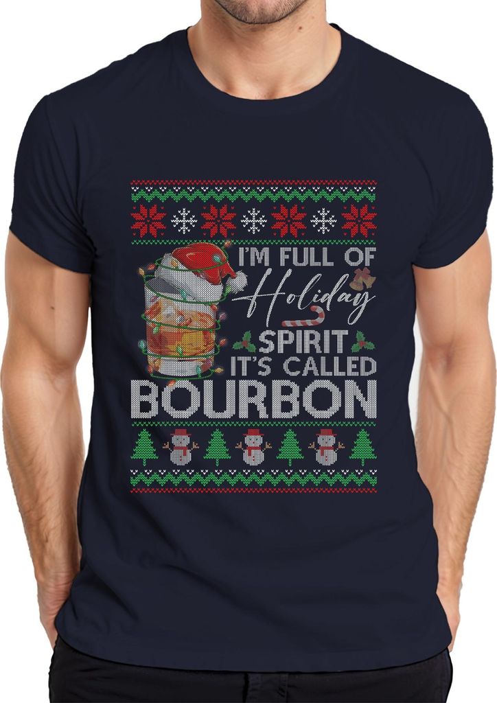 I'm Full Of Holiday Spirit It's Called Bourbon Funny Santa Xmas Herren T-Shirt, Navy, M