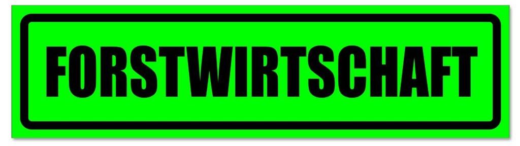 Kiwistar - Autoaufkleber - Grün - Schwarz - 45 x 12 cm - Forstwirtschaft invertiert - Hinweis Aufkleber Sticker für Auto, Kfz, Fahrrad, PKW, LKW