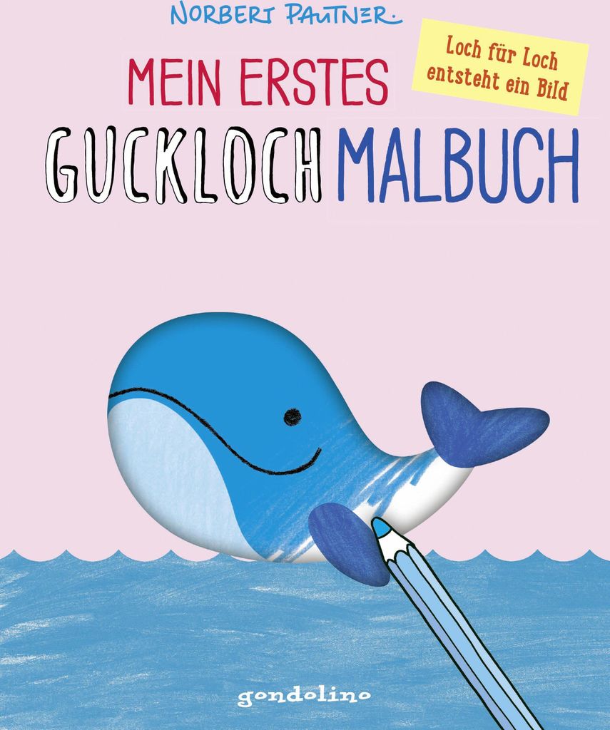 Mein erstes Guckloch-Malbuch (Wal): Ausmalbuch mit Schablonen zum Fördern von Kreativität für Mädchen und Jungen ab 2 Jahren