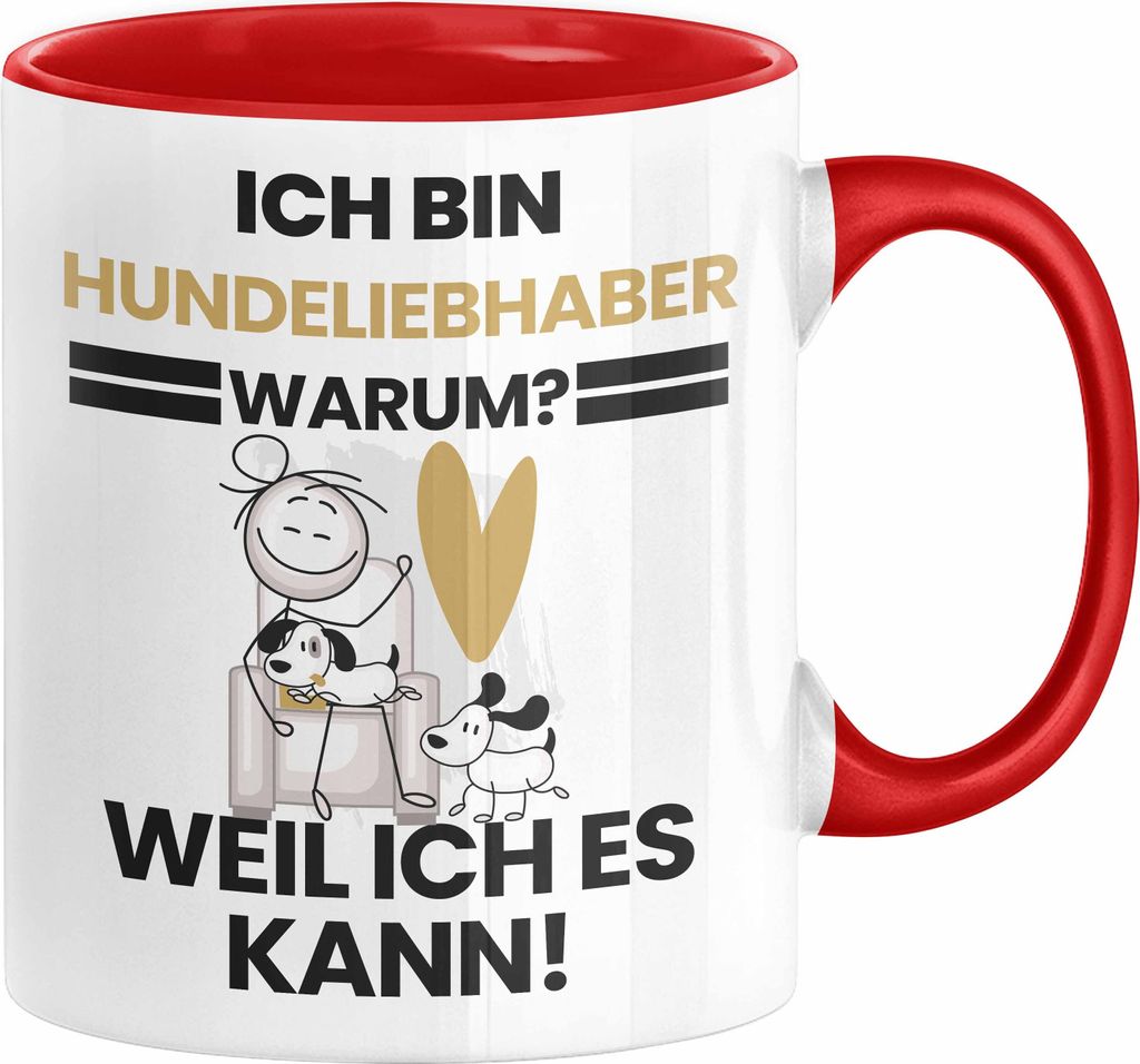 Hundeliebhaber Geschenk Tasse Lustiger Spruch Ich Bin Hundeliebhaber Warum Weil Ich Es Kann Geschenkidee Bester Hundeliebhaber Geburtstag Kaffee-Be...