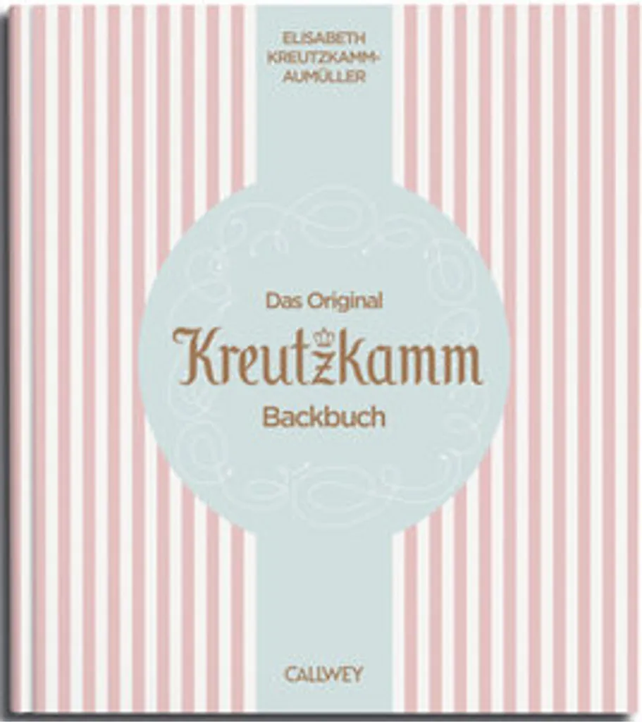 Livre de pâtisserie Kreutzkamm : Réussissez enfin vos recettes allemandes
