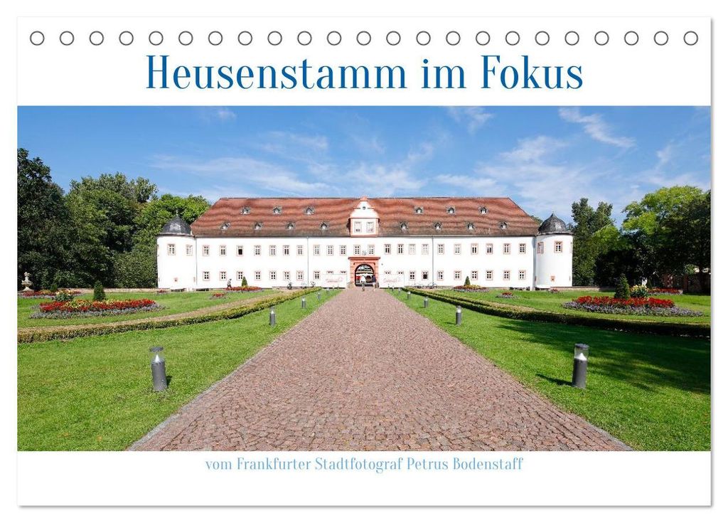 Heusenstamm im Fokus (Tischkalender 2027 DIN A5 quer), CALVENDO Monatskalender
