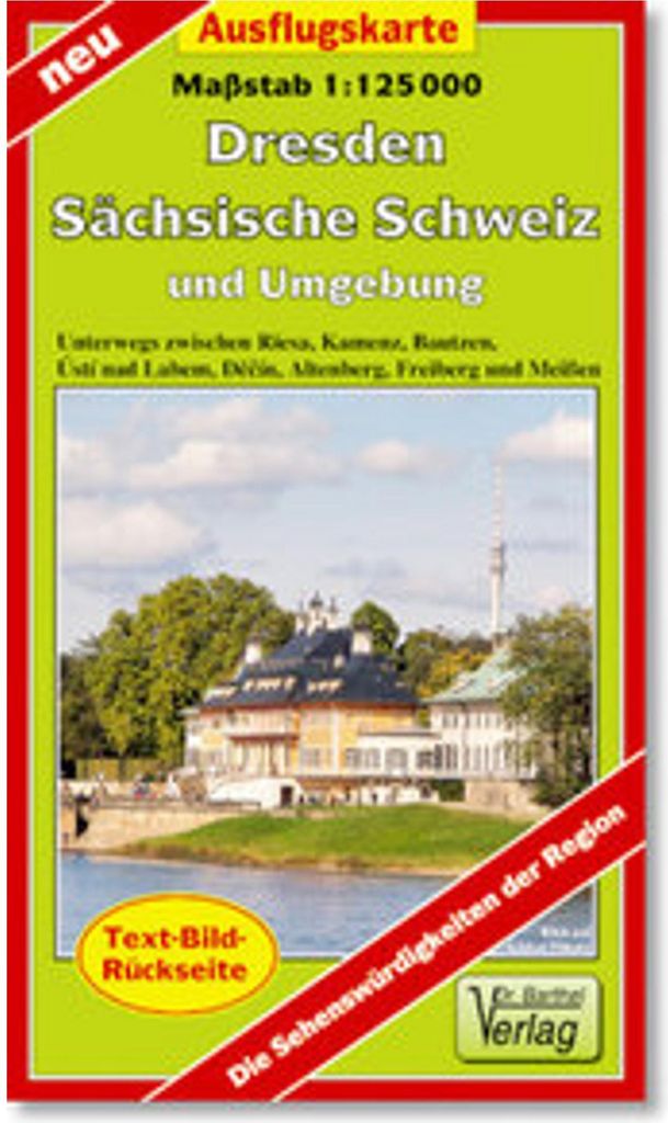 Ausflugskarte Dresden, Sächsische Schweiz und Umgebung 1 : 125 000