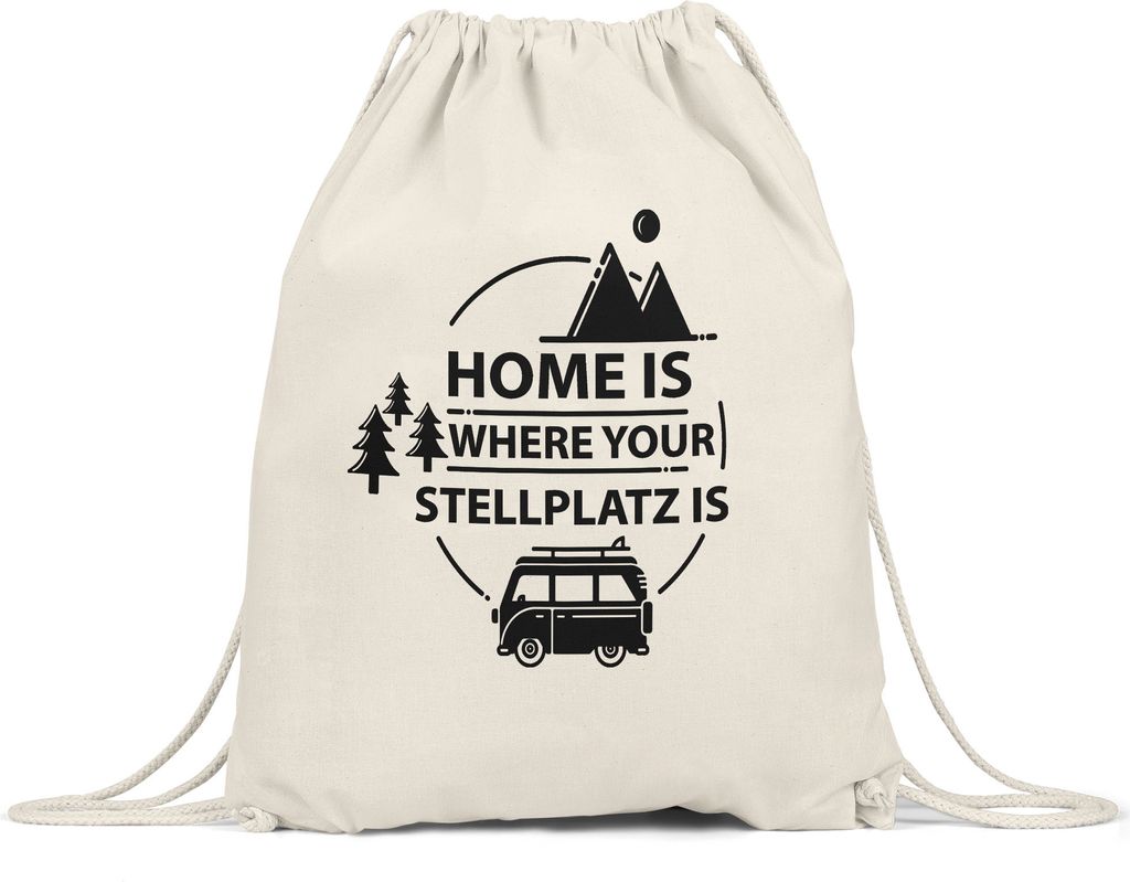 Camping Tasse mit Spruch Lustig Home is where the Stellplatz is Geschenk Camper Womo Wohnmobil Turnbeutel Gymsack
