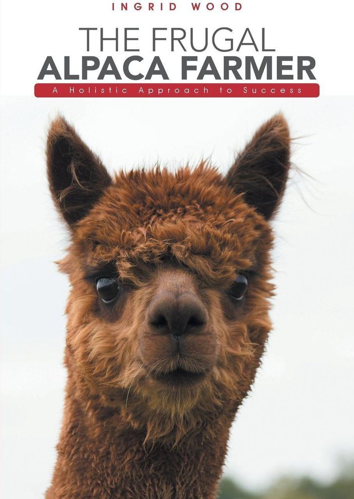 The Frugal Alpaca Farmer