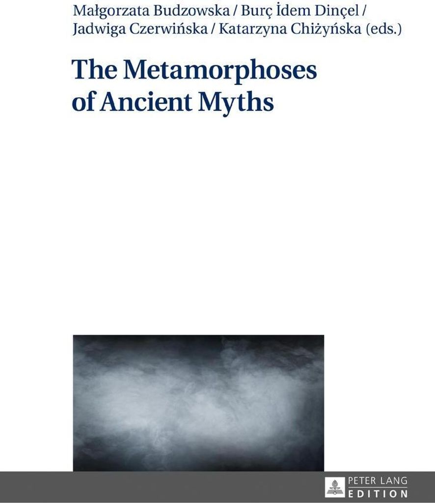 The Metamorphoses of Ancient Myths