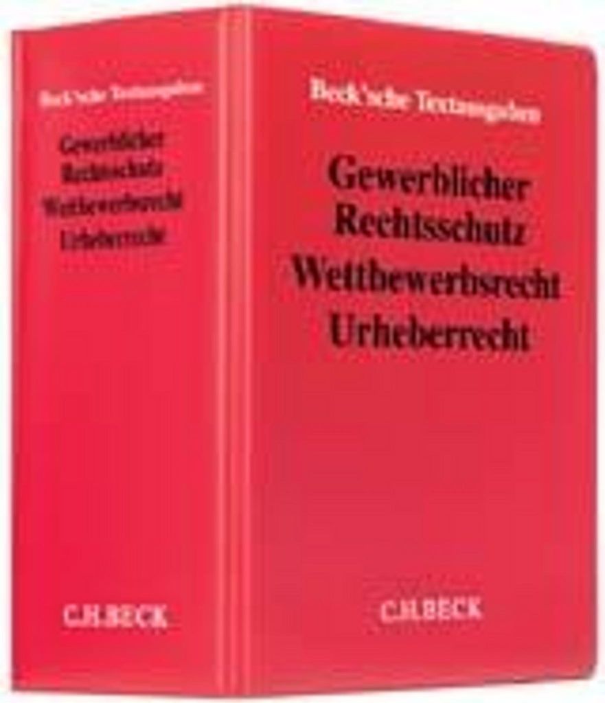 Gewerblicher Rechtsschutz, Wettbewerbsrecht, Urheberrecht (ohne Fortsetzungsnotierung). Inkl. 78. Ergänzungslieferung