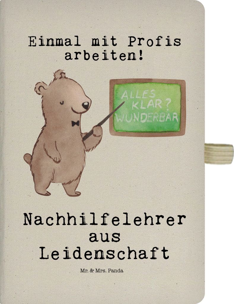 Mr. & Mrs. Panda Schreibheft Nachhilfelehrer Leidenschaft - Transparent - Geschenk, notizbuch, Lustig, Spruch, Kladde, Nachhilfeunterricht, Reiseta...