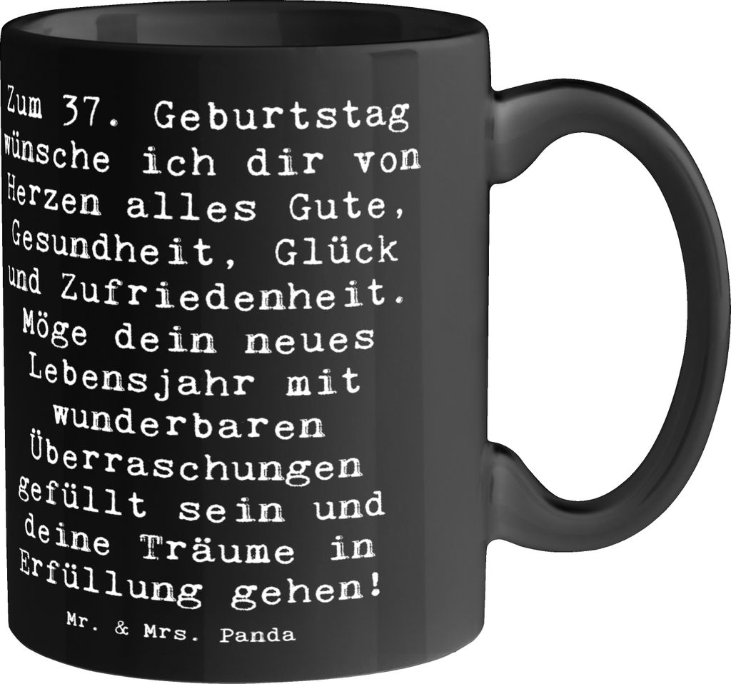 Mr. & Mrs. Panda Kaffeebecher Spruch 37. Geburtstag Grüße - Schwarz - Geschenk, Glückwunsch, Happy Birthday, Tasse, unvergesslich, Dankbarkeit, ...
