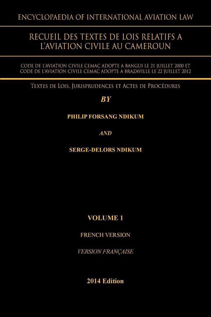 Encyclopaedia of International Aviation Law