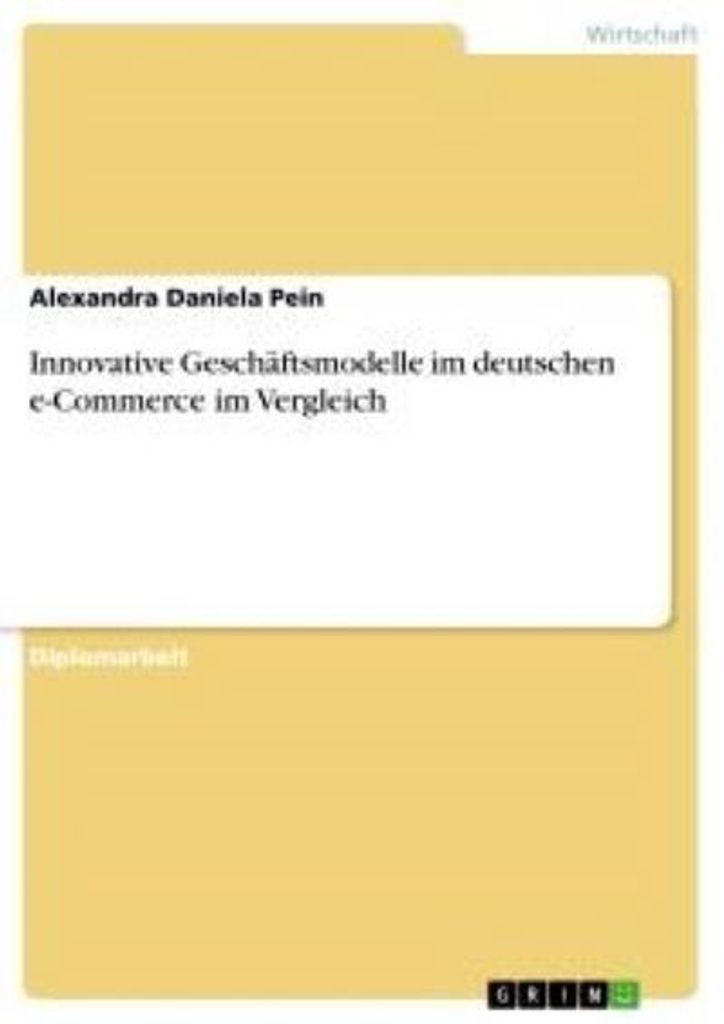 Innovative Geschäftsmodelle im deutschen e-Commerce im Vergleich
