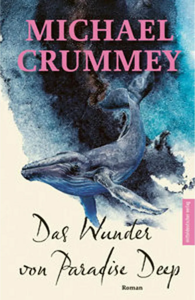 Das Wunder von Paradise Deep : Le roman idéal pour l'évasion et le voyage