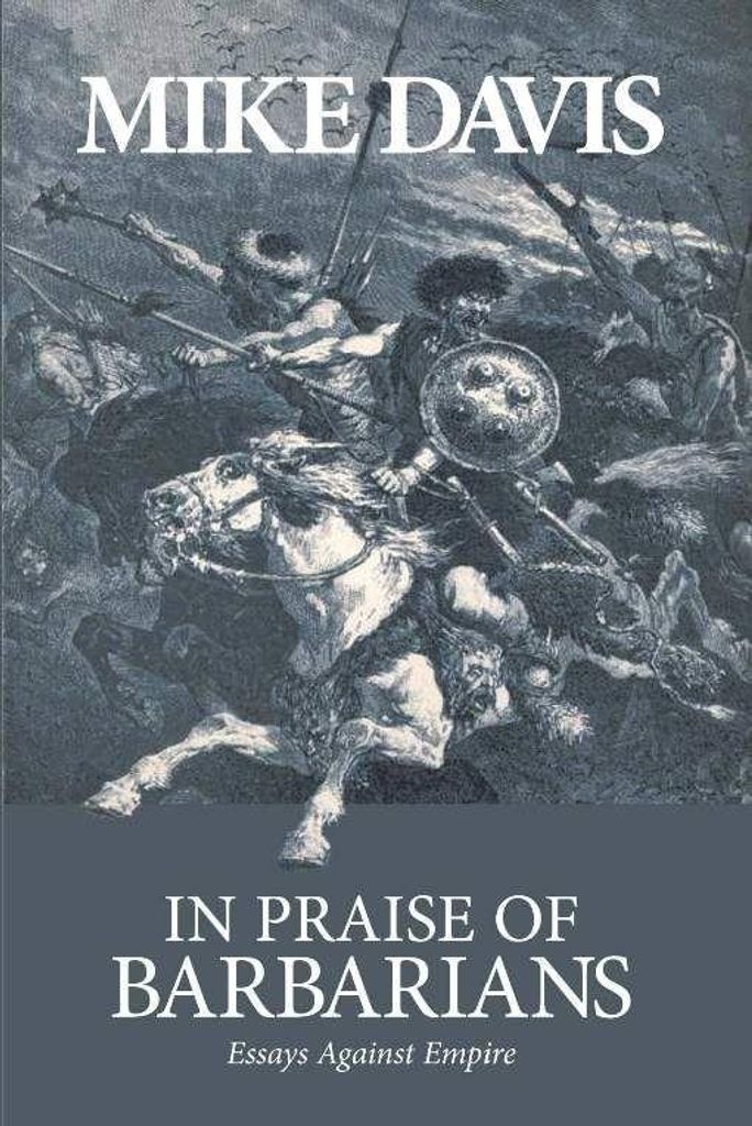 In Praise Of The Barbarians – Lingua: Inglese