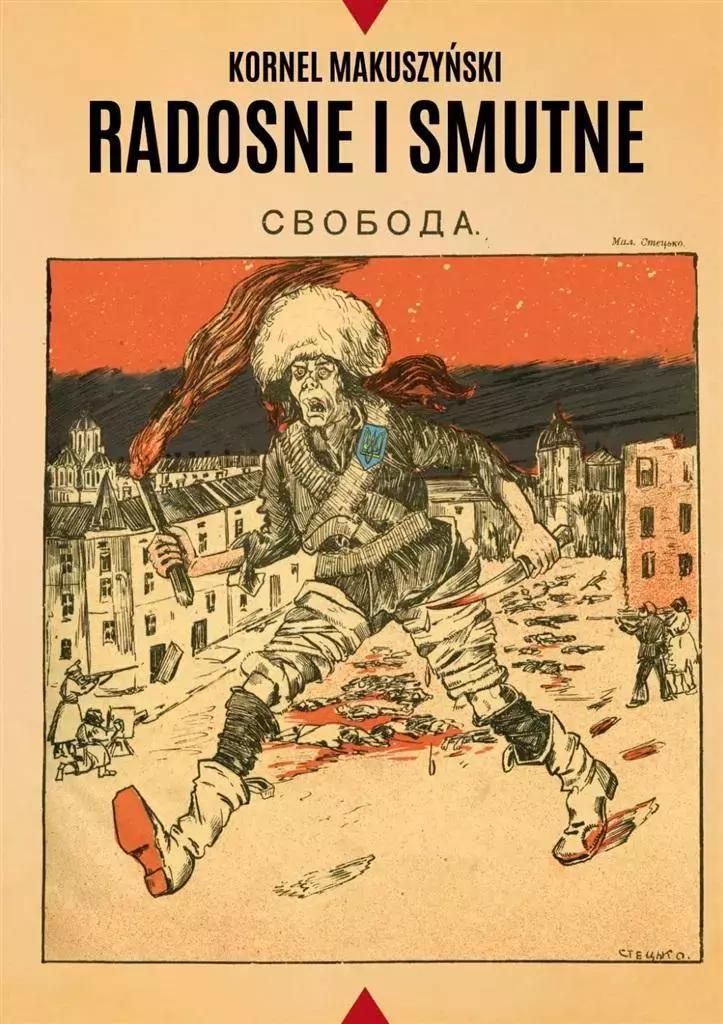 Radosne i smutne - Kornel Makuszyński (Literatur und Politik auf Polnisch)