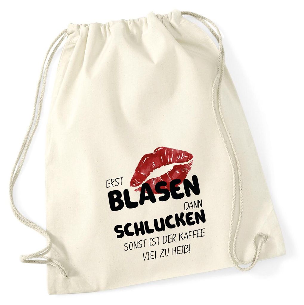 Huuraa Turnbeutel Erst blasen dann schlucken, sonst Kaffee zu heiß 12 Liter Natural Baumwolle Rucksack Geschenkidee