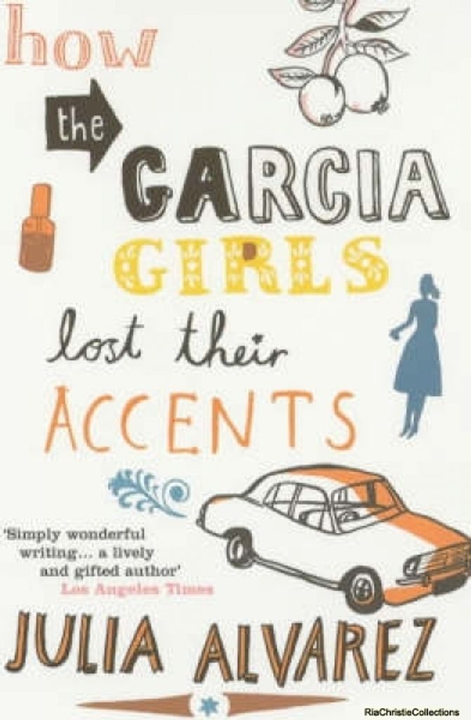 How the Garcia Girls Lost Their Accents