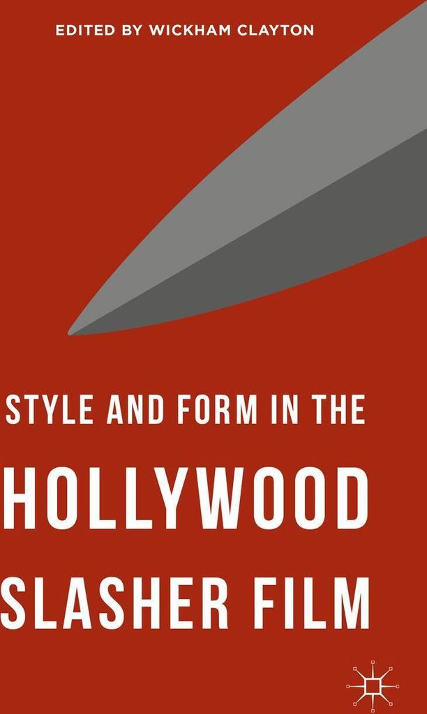 Style and Form in the Hollywood Slasher Film