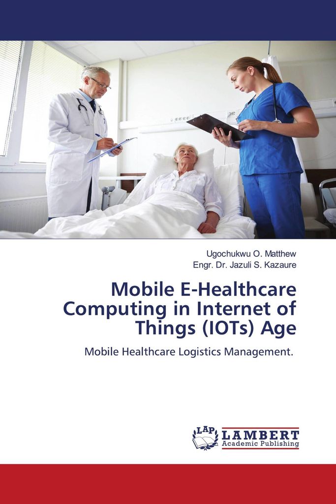 Mobile E-Healthcare Computing in Internet of Things (IOTs) Age