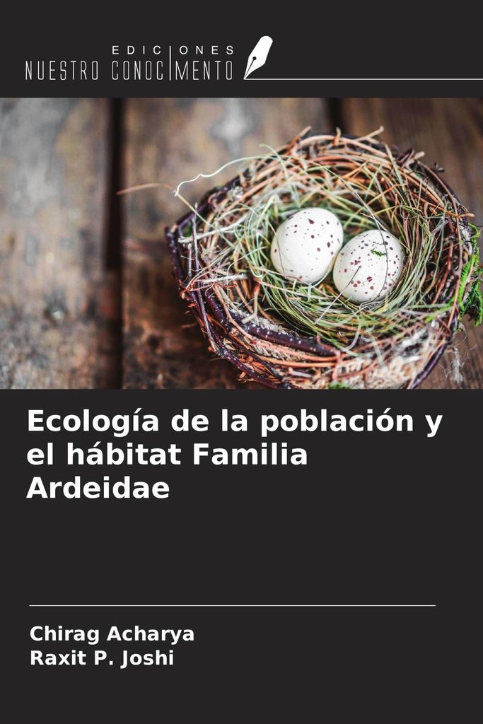 Ecología de la población y el hábitat Familia Ardeidae