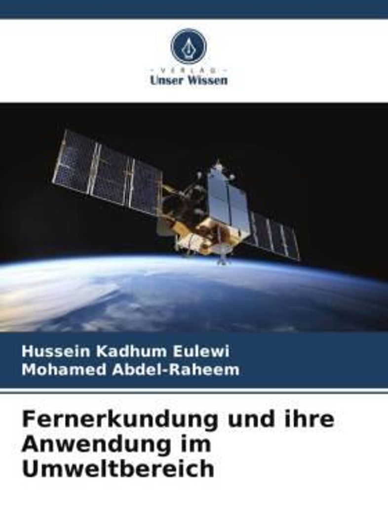 Fernerkundung und ihre Anwendung im Umweltbereich