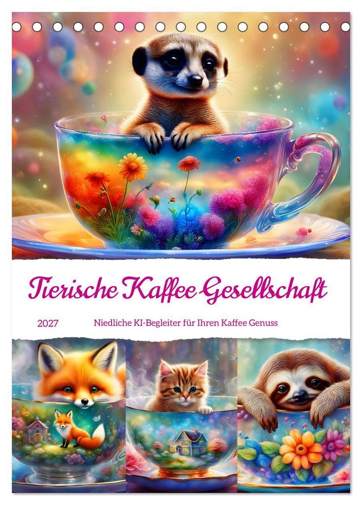 Tierische Kaffee Gesellschaft (Tischkalender 2027 DIN A5 hoch), CALVENDO Monatskalender