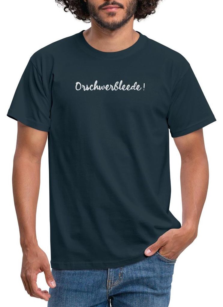 Spreadshirt Orschwerbleede Sächsischer Ausruf Sachsen Männer T-Shirt, XL, Navy