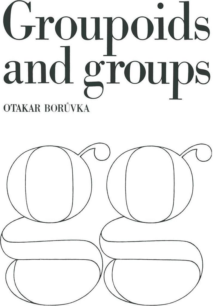 Foundation of the Theory of Groupoids and Groups