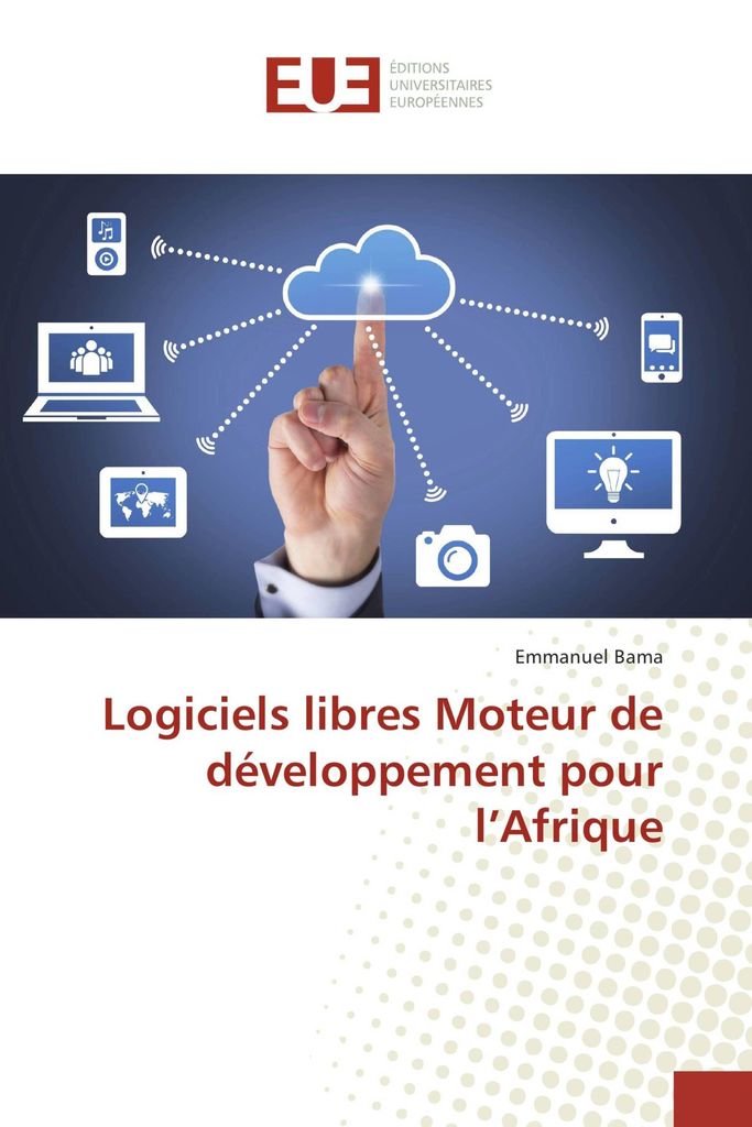 Logiciels libres Moteur de développement pour l'Afrique