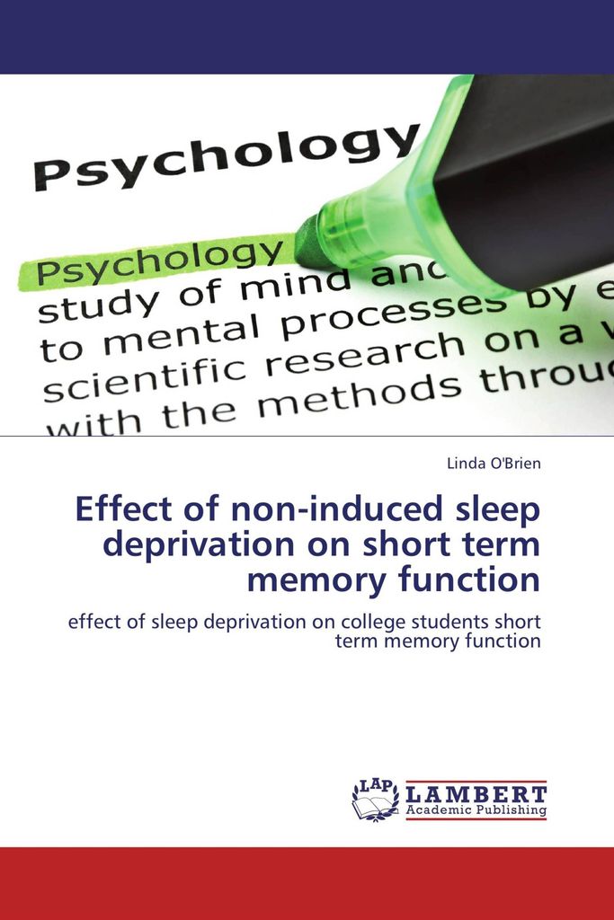 Effect of non-induced sleep deprivation on short term memory function